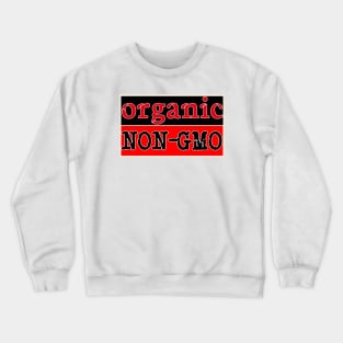 Organic Non-GMO Crewneck Sweatshirt